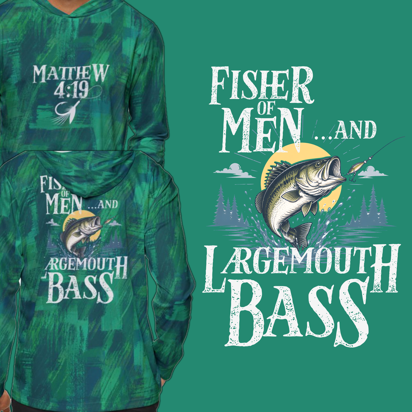 'Fisher of Men ...and Largemouth Bass' - UV Protection Fishing Hoodie