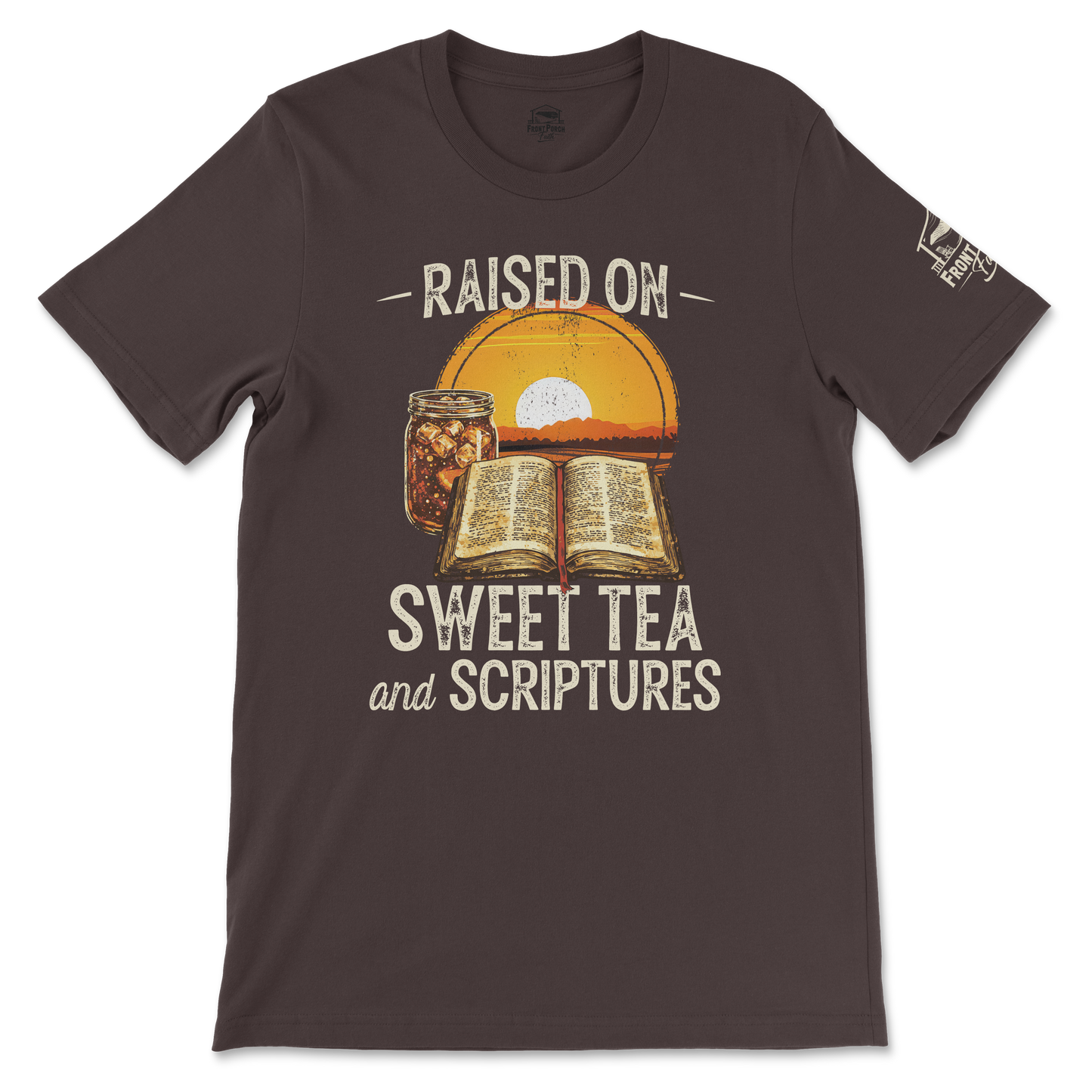Raised on Sweet Tea and Scriptures - Tee
