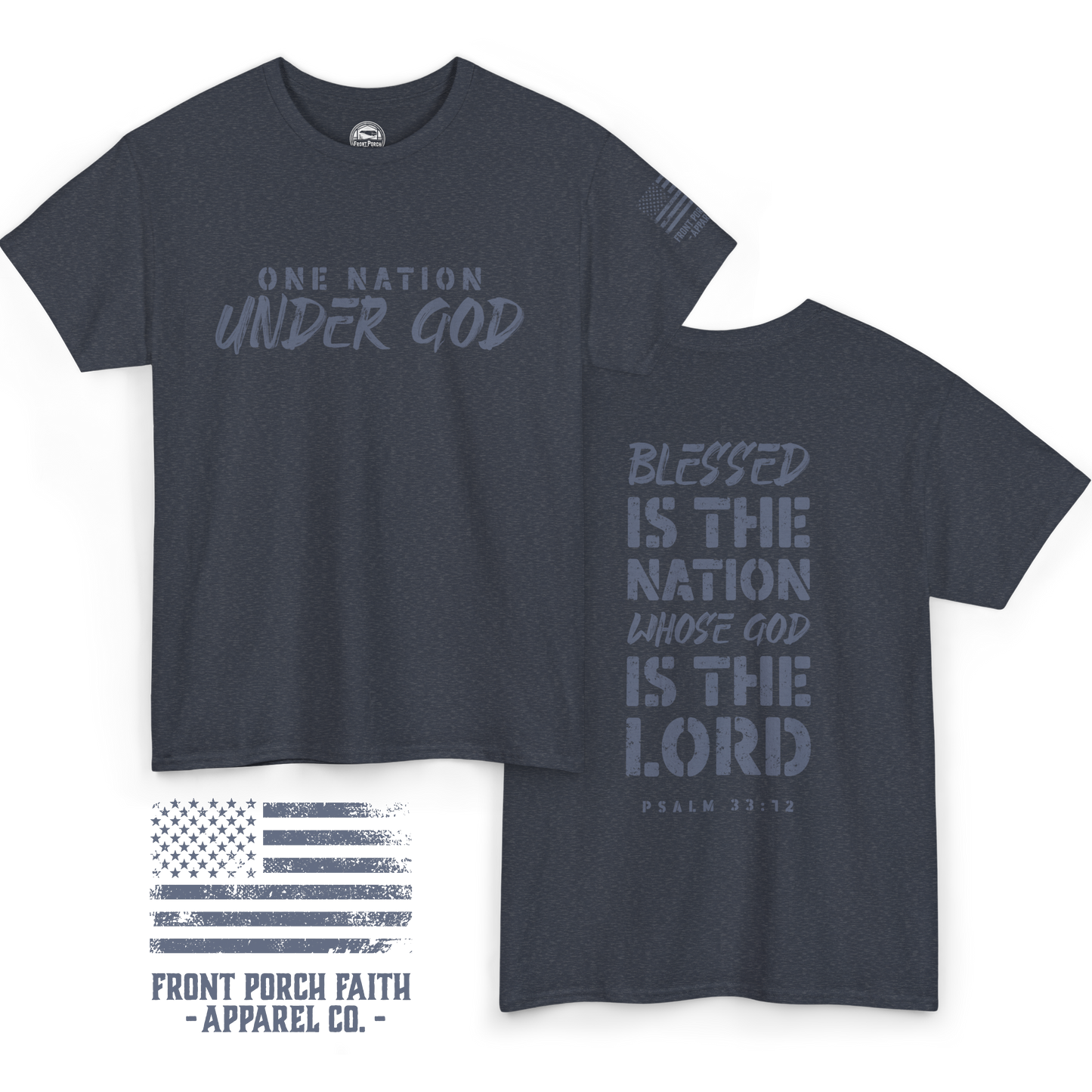 One Nation Under God - Psalm 33:12 - Tee