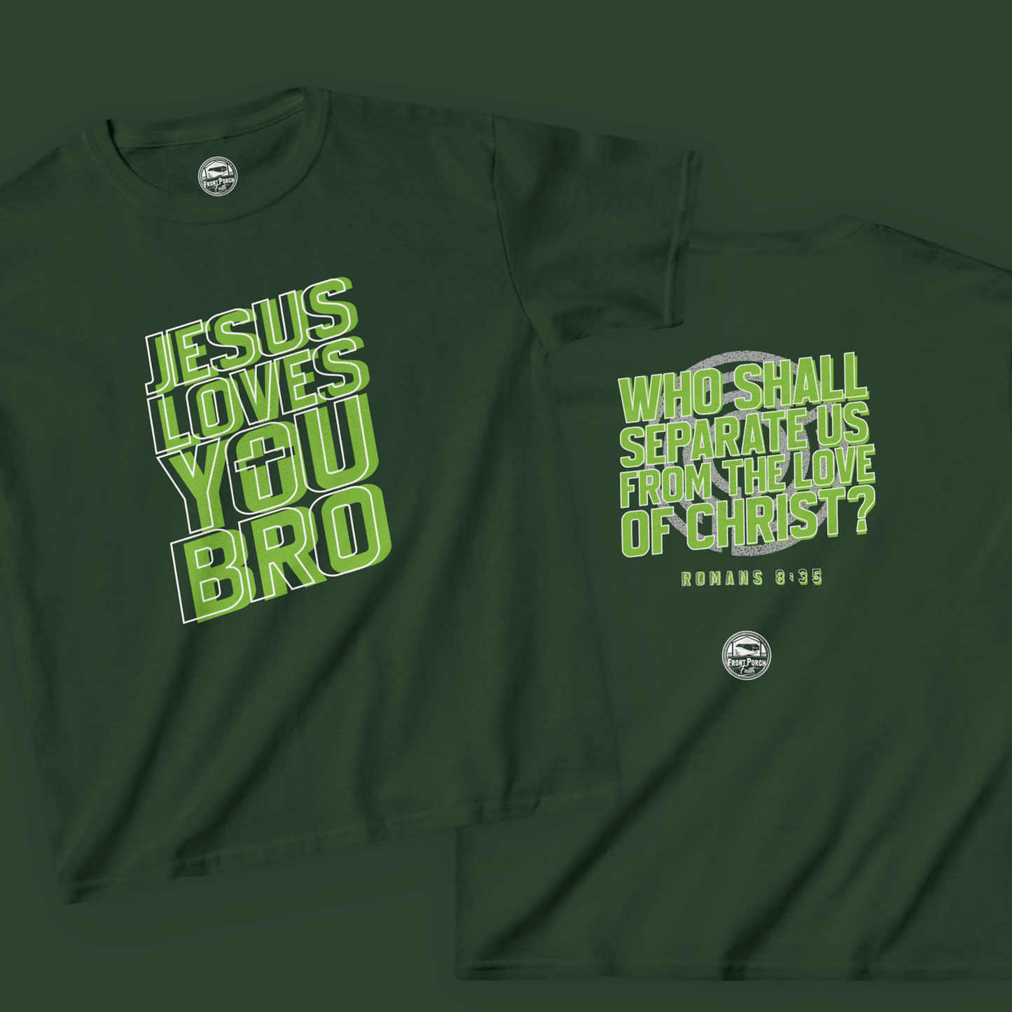"Jesus Loves You Bro" - Youth Tee
