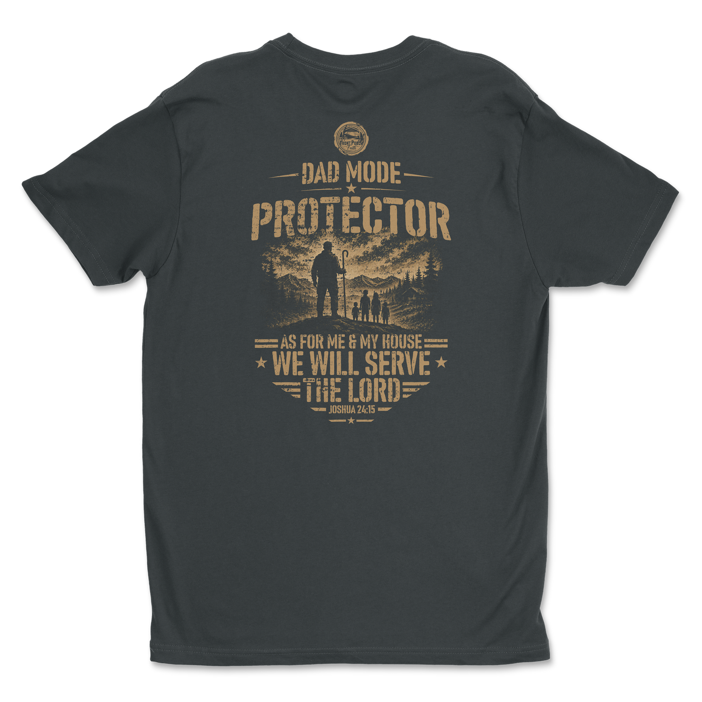 Dad Mode: Protector Joshua 24:15 - Tee