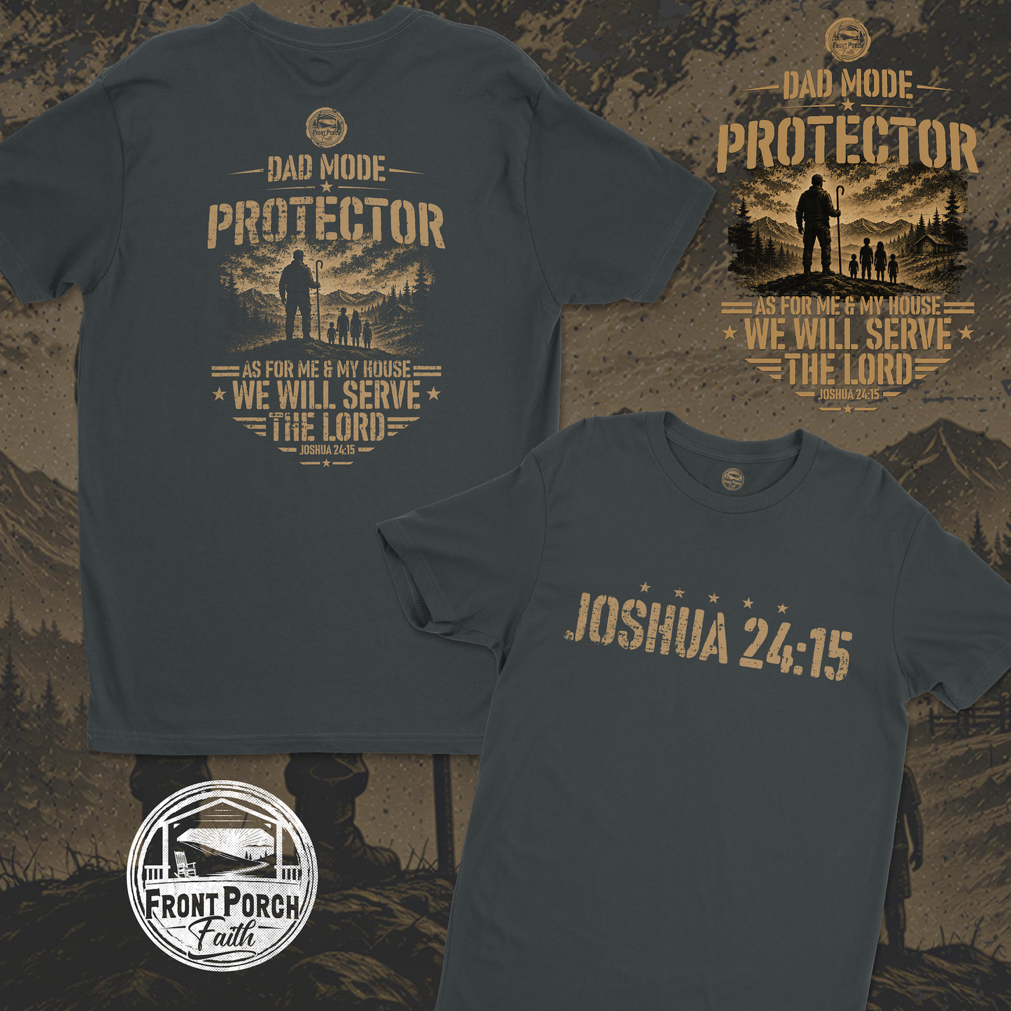Dad Mode: Protector Joshua 24:15 - Tee
